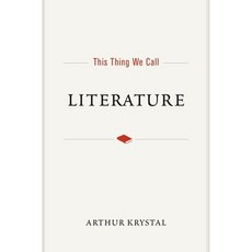 (英文圖書) This Thing We Call Literature 精裝版, Oxford University Press, 英文