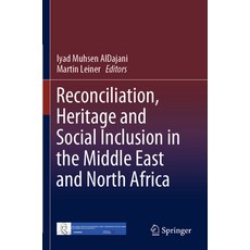(英文圖書) Reconciliation Heritage and Social Inclusion in the Middle East and North Africa 平裝版, Springer, 英文