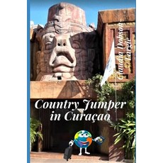 Country Jumper in Curacao 平裝版, Independently Published, 英文