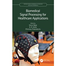 Biomedical Signal Processing for Healthcare Applications 精裝版, CRC Press, 英文