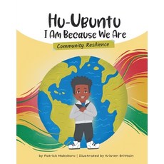 (英文圖書) HuUbuntu I Am Because We Are - Community Resilience: Community Resilience 平裝版, Hu-Ubuntu Consulting, 英文