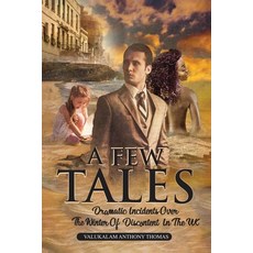 (英文圖書) A Few Tales: Dramatic Incidents Over The Winter Of Discontent In The UK 平裝版, Writer Cosmos, 英文