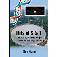 Bits of S & T 平裝版, Independently Published, 英語