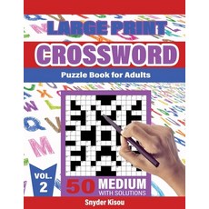 (英文圖書) Crossword Puzzle book for Adult - Volume 2: Large Print 50 Medium Puzzles Book Crosswords Ac... 平裝版, Snyder Kisou, 英文