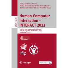 (英文圖書) Human-Computer Interaction - Interact 2023: 19th Ifip Tc13 International Conference York Uk... 平裝版, Springer, 英文