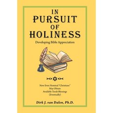 (英文圖書) In Pursuit of Holiness: Developing Bible Appreciation 精裝版, Xlibris Us, 英文