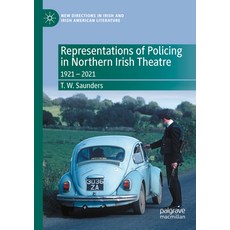 (英文圖書) Representations of Policing in Northern Irish Theatre: 1921 - 2021 平裝版, Palgrave MacMillan, 英文