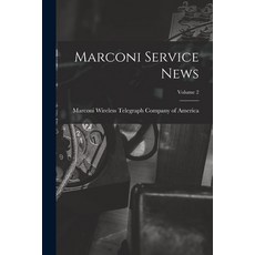 (英文圖書) Marconi Service News; Volume 2 平裝版, Legare Street Press, 英文