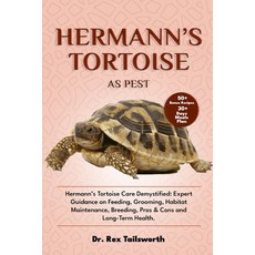 (英文圖書) Hermann's Tortoise as Pet: Hermann's Tortoise Care Demystified: Expert Guidance... 平裝版, Independently Published, 英文