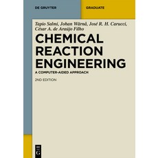 (英文圖書) Chemical Reaction Engineering: A Computer-Aided Approach 平裝版, de Gruyter, 英文