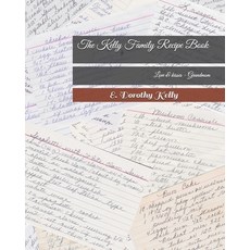 (英文圖書) The Kelly Family Recipe Book 平裝版, Independently Published, 英文