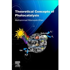 (英文圖書) Theoretical Concepts of Photocatalysis 平裝版, Elsevier, 英文