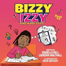 (英文圖書)Bizzy Izzy Has A Big Test! 平裝版, Playpen Publishing, 英文
