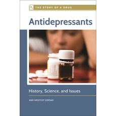 (英文圖書) Antidepressants: History Science and Issues 精裝版, Bloomsbury Publishing PLC, 英文