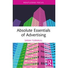 (英文圖書) Absolute Essentials of Advertising 平裝版, Routledge, 英文