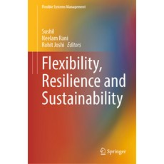 (英文圖書) Flexibility Resilience and Sustainability 精裝版, Springer, 英文