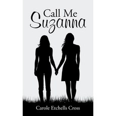 (英文圖書) Call Me Suzanna 精裝版, Go to Publish, 英文