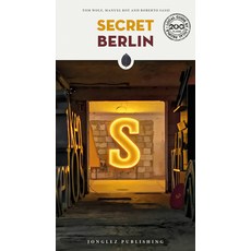 Secret Berlin 平裝版, Jonglez Publishing, 英文