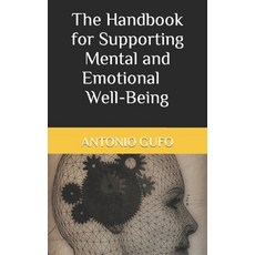 (英文圖書) The Handbook for Supporting Mental and Emotional Well-Being 平裝版, Independently Published, 英文