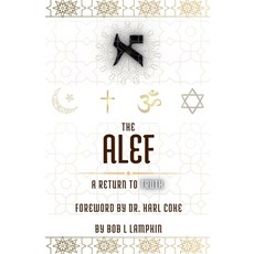 (英文圖書) The Alef: A Return to Truth 平裝版, Hammer Faith Ministries, 英文