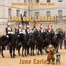 (英文圖書) Adventures of a Far Away Bear: Book 2 - Look Out London! 平裝版, Linellen Press, 英文