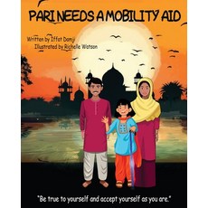 (英文圖書) Pari needs a mobility aid 平裝版, Iffat Damji, 英文