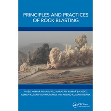 (英文圖書) Principles and Practices of Rock Blasting 精裝版, CRC Press, 英文