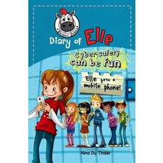 (英文圖書)Elle gets a mobile phone: Cyber safety can be fun [Internet safety for kids] 平裝版, Bright Zebra, 英文