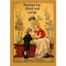 (英文圖書)Rhymes for Small and Large 平裝版, Independently Published, 英文