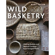 (英文圖書) Wild Basketry: Making Baskets and Natural Cordage from Foraged Plants 精裝版, Herbert Press, 英文
