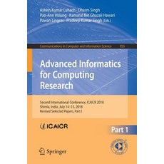 (英文圖書) Advanced Informatics for Computing Research: Second International Conference Icaicr 2018 Sh... 平裝版, Springer, 英文