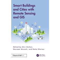 (英文圖書) Smart Buildings and Cities with Remote Sensing and GIS 精裝版, CRC Press, 英文