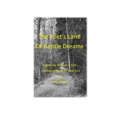 The Poet's Land of Gentle Dreams 平裝版, Lulu.com, 英文