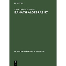(英文圖書) Banach Algebras 97: Proceedings of the 13th International Conference on Banach Algebras Held ... 精裝版, de Gruyter, 英文