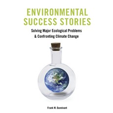 (英文圖書) Environmental Success Stories: Solving Major Ecological Problems and Confronting Climate Change 平裝版, Columbia University Press, 英文