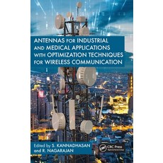 (英文圖書) Antennas for Industrial and Medical Applications with Optimization Techniques f... 精裝版, CRC Press, 英文