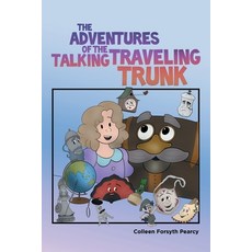 (英文圖書)The Adventures of the Talking Traveling Trunk 平裝版, Archway Publishing, 英文