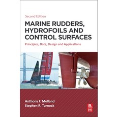 (英文圖書) Marine Rudders Hydrofoils and Control Surfaces: Principles Data Design and Applications 平裝版, Butterworth-Heinemann, 英文