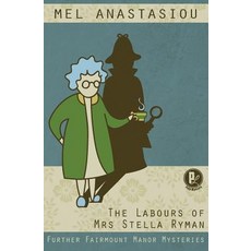 (英文圖書) The Labours of Mrs Stella Ryman: Further Fairmount Manor Mysteries 平裝版, Pulp Literature Press, 英文