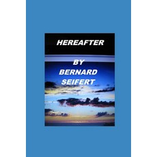 (英文圖書) Hereafter 平裝版, Independently Published, 英文