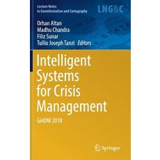 (英文圖書) Intelligent Systems for Crisis Management: Gi4dm 2018 精裝版, Springer, 英文