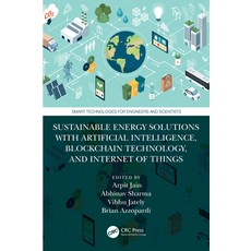 (英文圖書) Sustainable Energy Solutions with Artificial Intelligence Blockchain Technology and Interne... 精裝版, CRC Press, 英文