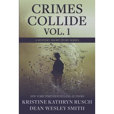 (英文圖書) Crimes Collide Vol. 1: A Mystery Short Story Series 平裝版, Wmg Publishing, Inc., 英文