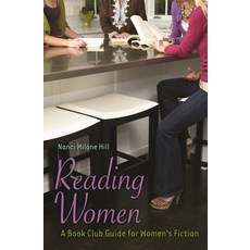(英文圖書) Reading Women: A Book Club Guide for Women's Fiction 平裝版, Libraries Unlimited, 英文