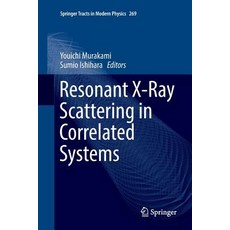(英文圖書) Resonant X-Ray Scattering in Correlated Systems 平裝版, Springer, 英文