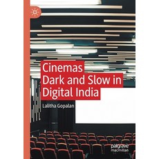 (英文圖書) Cinemas Dark and Slow in Digital India 平裝版, Palgrave MacMillan, 英文