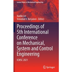 (英文圖書) Proceedings of 5th International Conference on Mechanical System and Control Engineering: Ic... 精裝版, Springer, 英文