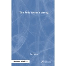 (英文圖書) The Polls Weren't Wrong 精裝版, CRC Press, 英文