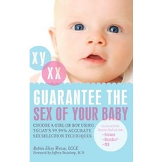 (英文圖書) Guarantee the Sex of Your Baby: Choose a Girl or Boy Using Today's 99.99% Accurate Sex Select... 平裝版, Bookpack Inc, 英文