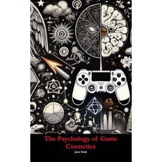 (英文圖書) The Psychology of Game Cosmetics 平裝版, Blurb, 英文